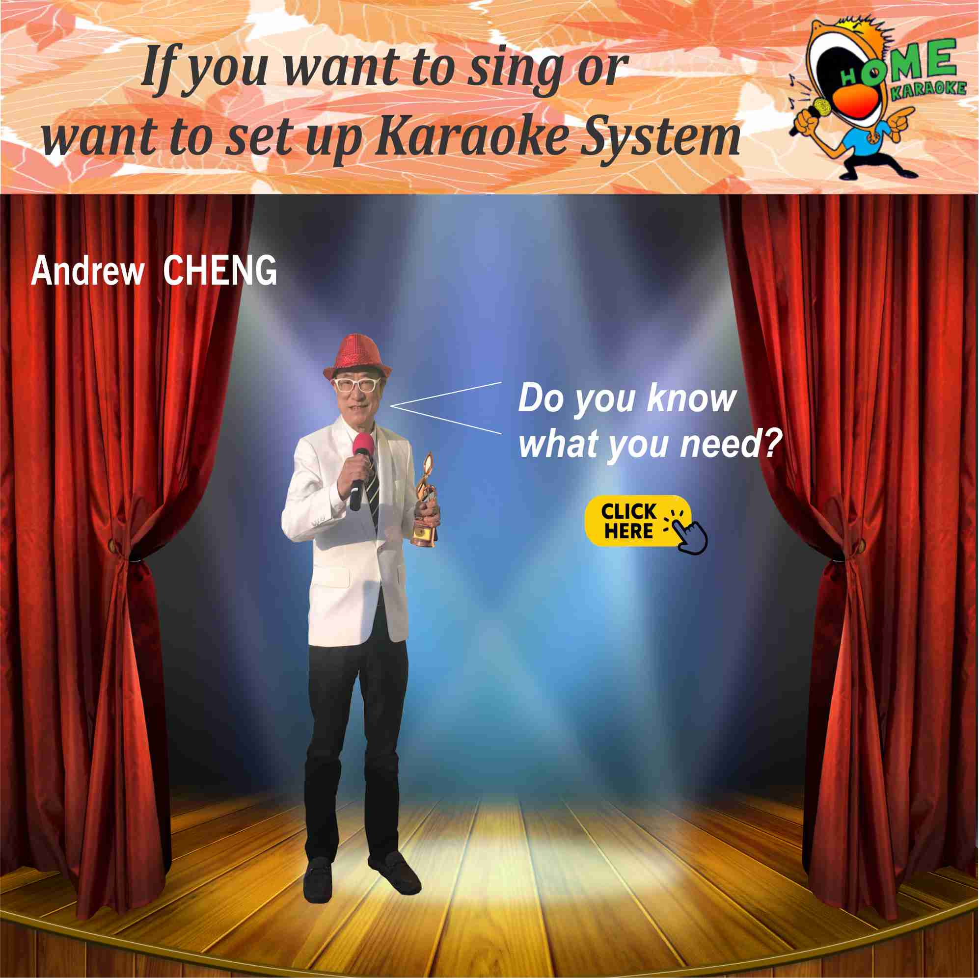 8. Want to sing? Know what you need?