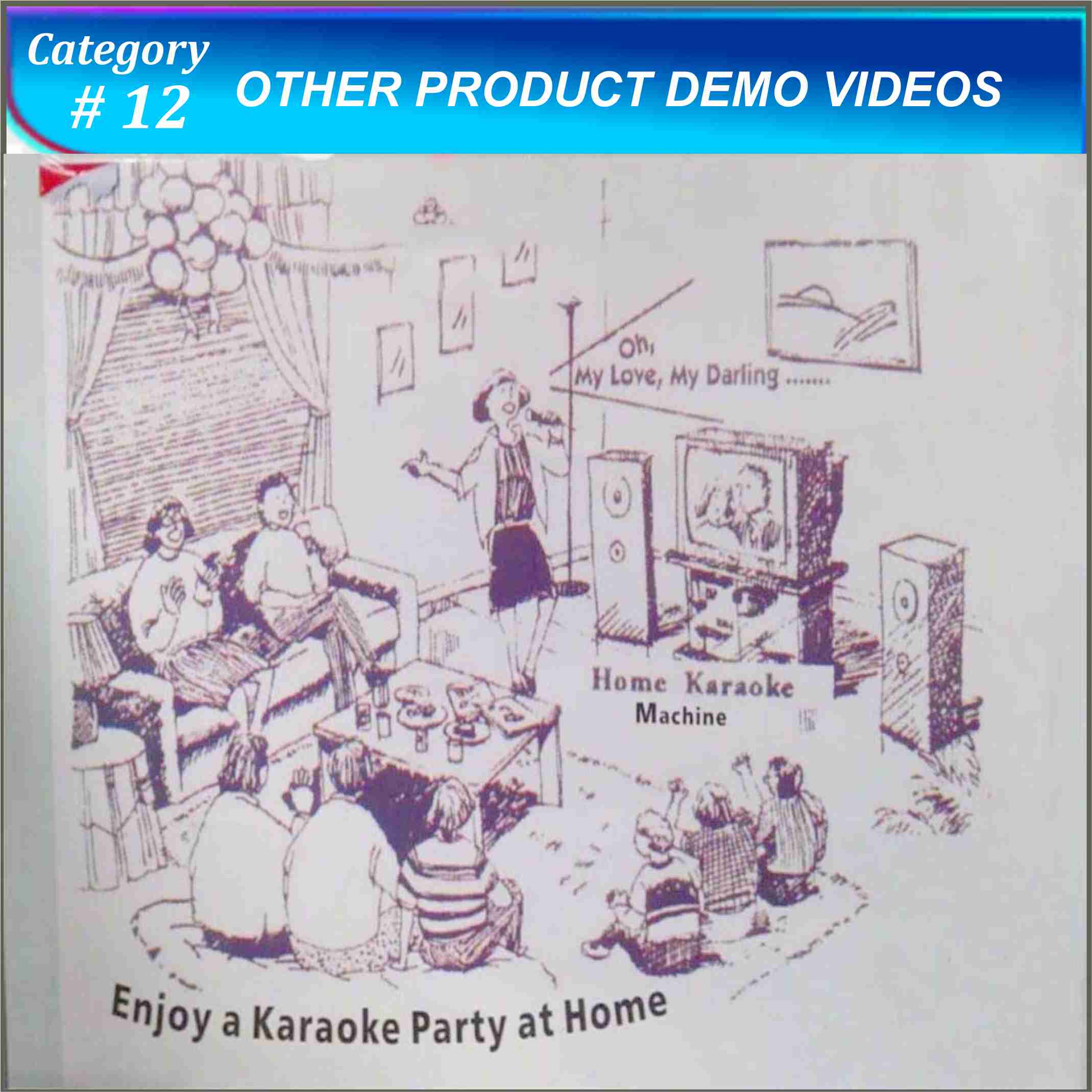 12. Other Product Demo Videos